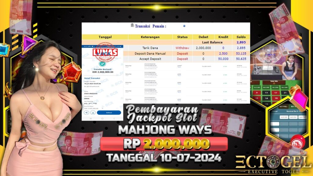 BUKTI JACKPOT SLOT MAHJONG WAYS TERPERCAYA DI INDONESIA TGL 10-07-2024