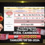 BUKTI JACKPOT TOGEL ONLINE POOL CAMBODIA TERPERCAYA DI INDONESIA TGL 09-08-2024